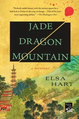 La Montaña del Dragón de Jade: Un misterio - Jade Dragon Mountain: A Mystery