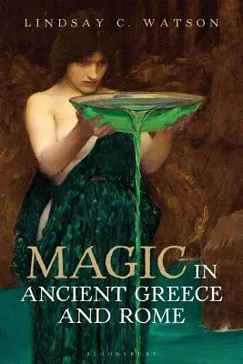 La magia en la antigua Grecia y Roma - Magic in Ancient Greece and Rome