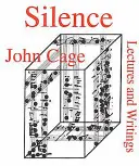 Silencio - Conferencias y escritos - Silence - Lectures and Writings