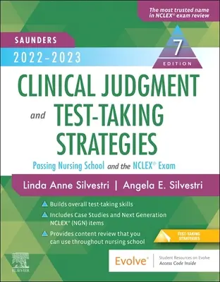 Saunders 2022-2023 Clinical Judgment and Test-Taking Strategies: Cómo aprobar la escuela de enfermería y el examen Nclex(r) - Saunders 2022-2023 Clinical Judgment and Test-Taking Strategies: Passing Nursing School and the Nclex(r) Exam