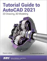 Guía Tutorial de AutoCAD 2021 - Tutorial Guide to AutoCAD 2021