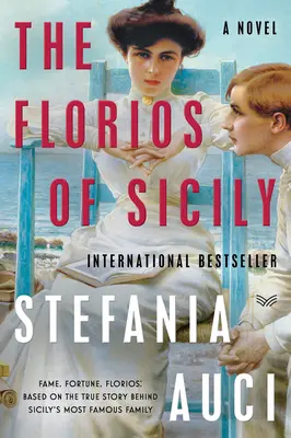 Los Florios de Sicilia - The Florios of Sicily