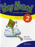 Libro de Prácticas de Gramática Way Ahead 2 Revisado - Way Ahead 2 Grammar Practice Book Revised