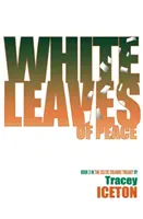 Hojas blancas de paz - White Leaves of Peace