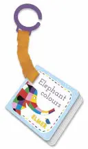 Elmer Los Colores del Elefante - Libro de cartón - Elmer: Elephant Colours - buggy book