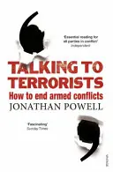 Hablar con terroristas - Cómo poner fin a los conflictos armados - Talking to Terrorists - How to End Armed Conflicts