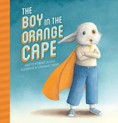 El niño de la capa naranja - The Boy in the Orange Cape