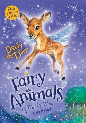 Daisy la cierva: Animales del Bosque Brumoso - Daisy the Deer: Fairy Animals of Misty Wood