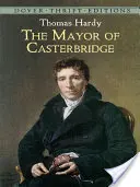 El alcalde de Casterbridge - The Mayor of Casterbridge