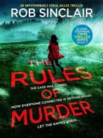 Reglas del crimen - Un thriller adictivo y trepidante con un giro que te hace morderte las uñas - Rules of Murder - An addictive, fast paced thriller with a nail biting twist