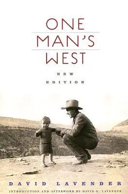 El Oeste de un hombre - One Man's West