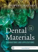 Materiales dentales: Fundamentos y aplicaciones - Dental Materials: Foundations and Applications