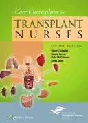 Plan de estudios básico para enfermeras de trasplantes - Core Curriculum for Transplant Nurses