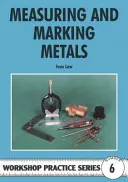 Medición y marcado de metales - Measuring and Marking Metals