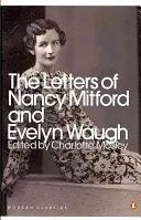 Cartas de Nancy Mitford y Evelyn Waugh - Letters of Nancy Mitford and Evelyn Waugh