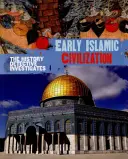 El detective de la historia investiga: La primera civilización islámica - History Detective Investigates: Early Islamic Civilization