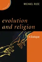 Evolución y religión: Un diálogo, segunda edición - Evolution and Religion: A Dialogue, Second Edition