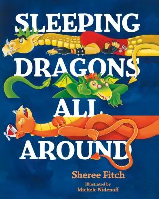 Dragones dormidos por todas partes PB - Sleeping Dragons All Around PB