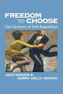 Libertad de elección: Dos sistemas de autorregulación - Freedom to Chose: Two Systems of Self Regulation