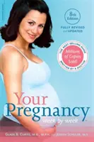 Su embarazo semana a semana - Your Pregnancy Week by Week