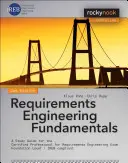 Fundamentos de ingeniería de requisitos: A Study Guide for the Certified Professional for Requirements Engineering Exam - Foundation Level - Ireb Compli - Requirements Engineering Fundamentals: A Study Guide for the Certified Professional for Requirements Engineering Exam - Foundation Level - Ireb Compli