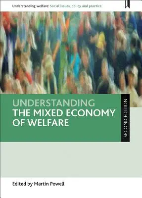 Comprender la economía mixta del bienestar - Understanding the Mixed Economy of Welfare