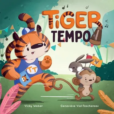 Tempo Tigre - Tiger Tempo