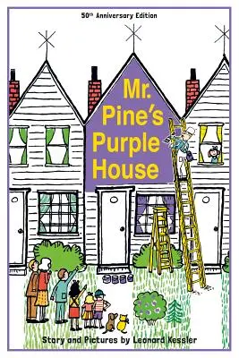 La Casa Púrpura del Sr. Pine (Aniversario) - Mr. Pine's Purple House (Anniversary)