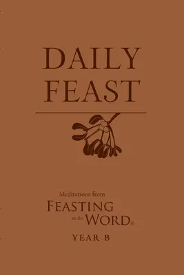 Festín diario, Año B - Daily Feast, Year B