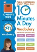 10 Minutes A Day Vocabulary, Edades 7-11 (Key Stage 2) - Apoya el National Curriculum, Ayuda a desarrollar habilidades sólidas en inglés - 10 Minutes A Day Vocabulary, Ages 7-11 (Key Stage 2) - Supports the National Curriculum, Helps Develop Strong English Skills