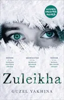 Zuleikha: el bestseller internacional - Zuleikha: The International Bestseller