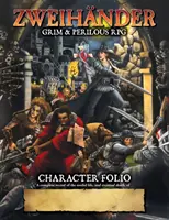 ZWEIHANDER Grim & Perilous RPG: Folio del Personaje - ZWEIHANDER Grim & Perilous RPG: Character Folio