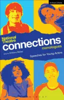 Monólogos de Conexiones del Teatro Nacional - National Theatre Connections Monologues