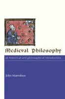 Filosofía medieval: Una introducción histórica y filosófica - Medieval Philosophy: An Historical and Philosophical Introduction