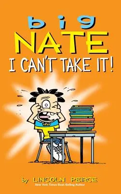 Big Nate: ¡No puedo soportarlo! - Big Nate: I Can't Take It!