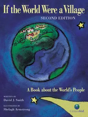 Si el mundo fuera una aldea: Un libro sobre la gente del mundo - If the World Were a Village: A Book about the World's People