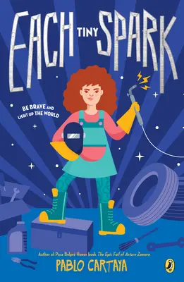 Cada pequeña chispa - Each Tiny Spark