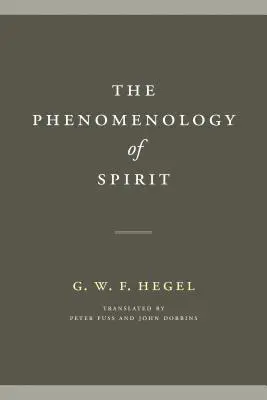 Fenomenología del espíritu - The Phenomenology of Spirit