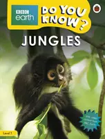 Selvas - BBC Do You Know...? Nivel 1 - Jungles - BBC Do You Know...? Level 1