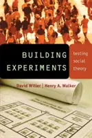 Construir experimentos: Testing Social Theory - Building Experiments: Testing Social Theory