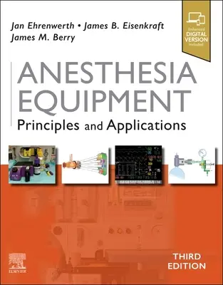 Equipo de anestesia - Principios y aplicaciones - Anesthesia Equipment - Principles and Applications