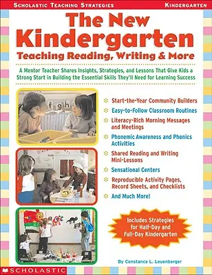 El nuevo jardín de infancia: Enseñar a leer, escribir y mucho más - The New Kindergarten: Teaching Reading, Writing & More