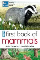 Primer libro de mamíferos de la RSPB - RSPB First Book Of Mammals