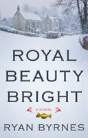 Belleza real brillante - Royal Beauty Bright