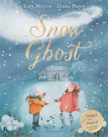 El fantasma de las nieves - El libro ilustrado más conmovedor del año - Snow Ghost - The Most Heartwarming Picture Book of the Year