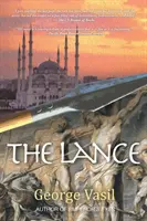 La lanza - The Lance