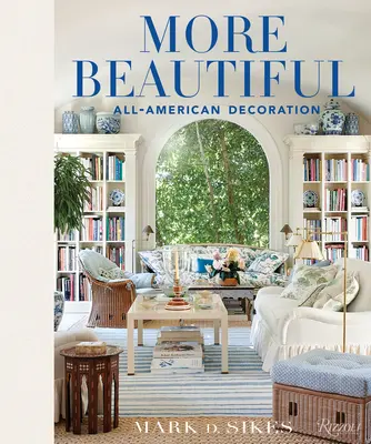 Más bello: Decoración Americana - More Beautiful: All-American Decoration