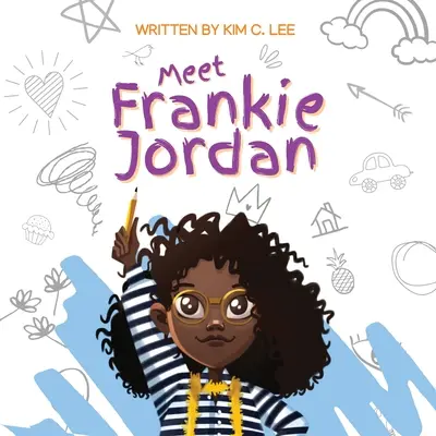 Conoce a Frankie Jordan - Meet Frankie Jordan