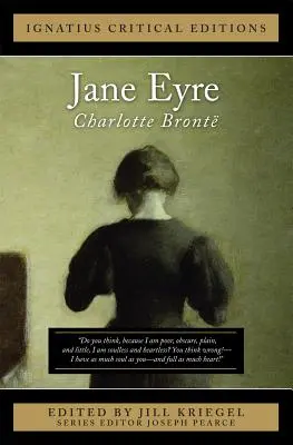 Jane Eyre Ignatius Critical Edition - Jane Eyre: Ignatius Critical Edition