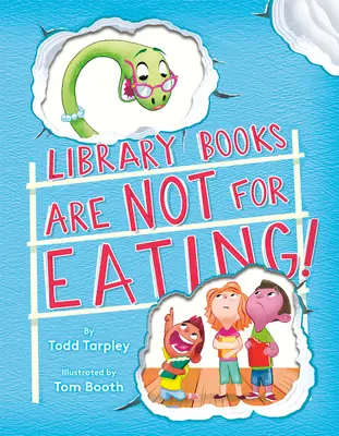 Los libros de la biblioteca no se comen - Library Books Are Not for Eating!